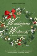 Raben / Lys / Lochner |  Wundersame Weihnacht – Im Bann des Nussknackers: Geschichten und Märchen zur Weihnachtszeit | eBook | Sack Fachmedien