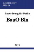 Studier |  Bauordnung für Berlin (BauO Bln) | Buch |  Sack Fachmedien