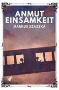 Szaszka |  Die Anmut der Einsamkeit | Buch |  Sack Fachmedien