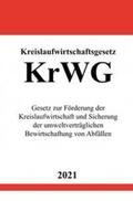 Studier |  Kreislaufwirtschaftsgesetz (KrWG) | Buch |  Sack Fachmedien