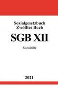 Studier |  Sozialgesetzbuch Zwölftes Buch (SGB XII) | Buch |  Sack Fachmedien