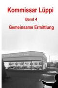 Schmitz |  Kommissar Lüppi - Band 4 | Buch |  Sack Fachmedien