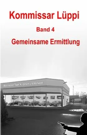 Schmitz |  Kommissar Lüppi - Band 4 | eBook | Sack Fachmedien