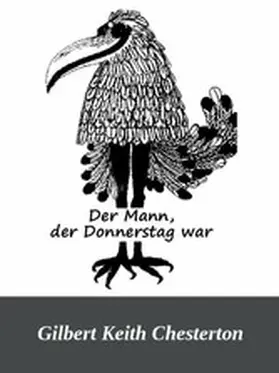 Keith Chesterton |  Der Mann, der Donnerstag war | eBook | Sack Fachmedien