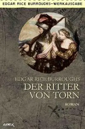 Burroughs |  DER RITTER VON TORN | Buch |  Sack Fachmedien