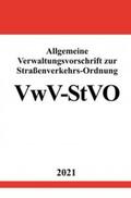 Studier |  Allgemeine Verwaltungsvorschrift zur Straßenverkehrs-Ordnung (VwV-StVO) | Buch |  Sack Fachmedien