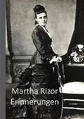 Reutter |  Martha Rizor Erinnerungen | Buch |  Sack Fachmedien