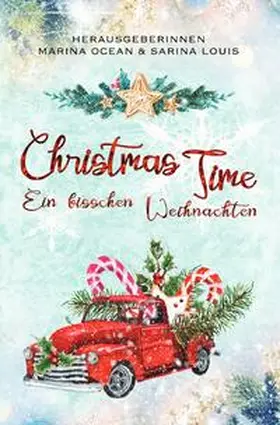 Ocean / Louis / Schaumburg |  Christmas Time | Buch |  Sack Fachmedien