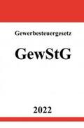 Studier |  Gewerbesteuergesetz GewStG 2022 | Buch |  Sack Fachmedien