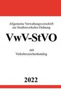 Studier |  Allgemeine Verwaltungsvorschrift zur Straßenverkehrs-Ordnung VwV-StVO 2022 | Buch |  Sack Fachmedien