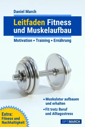 March |  Leitfaden Fitness und Muskelaufbau | eBook | Sack Fachmedien