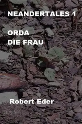 Eder |  Neandertales / NEANDERTALES 1 | Buch |  Sack Fachmedien