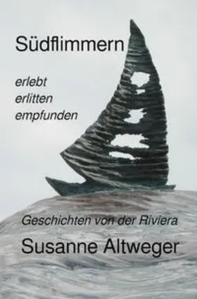 Altweger |  Südflimmern | Buch |  Sack Fachmedien