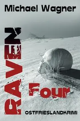 Wagner |  Raven / Raven Four | Buch |  Sack Fachmedien