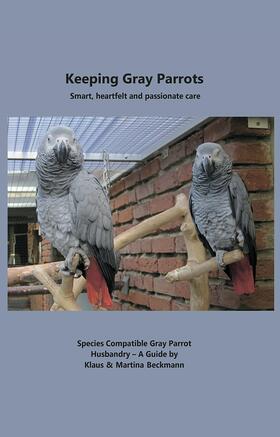 Beckmann | Keeping Gray Parrots | E-Book | sack.de