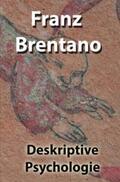 Brentano |  Deskriptive Psychologie | Buch |  Sack Fachmedien