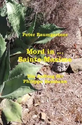 Baumgartner |  Mord in … Sainte-Maxime | Buch |  Sack Fachmedien
