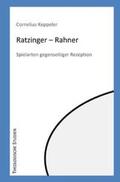 Keppeler |  Ratzinger - Rahner | Buch |  Sack Fachmedien