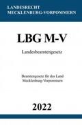 Studier |  Landesbeamtengesetz LBG M-V 2022 | Buch |  Sack Fachmedien