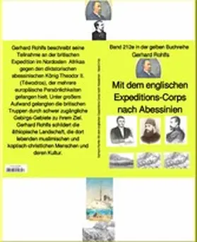 Rohlfs |  Abessinien-Expedition 1868 - Band 212e in der gelben Buchreihe - bei Jürgen Ruszkowski | eBook | Sack Fachmedien