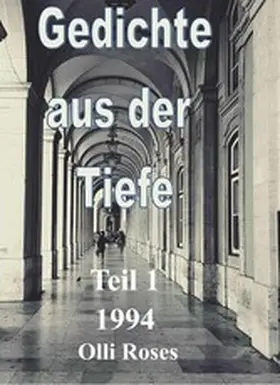 Roses |  Gedichte aus der Tiefe | eBook | Sack Fachmedien