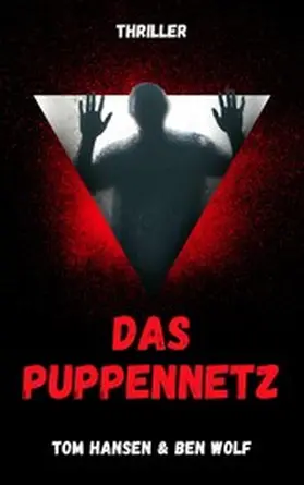 Hansen / Wolf |  Das Puppennetz | eBook | Sack Fachmedien