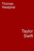 Westphal |  Taylor Swift | eBook | Sack Fachmedien