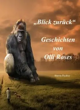 Roses |  Blick zurück | eBook | Sack Fachmedien