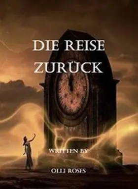 Roses |  Die Reise zurück | eBook | Sack Fachmedien
