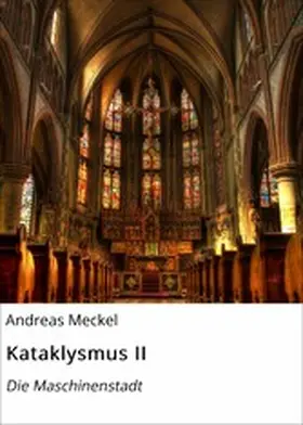 Meckel |  Kataklysmus II | eBook | Sack Fachmedien