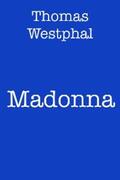 Westphal |  Madonna | eBook | Sack Fachmedien