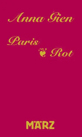 Gien |  Paris · Rot | Buch |  Sack Fachmedien