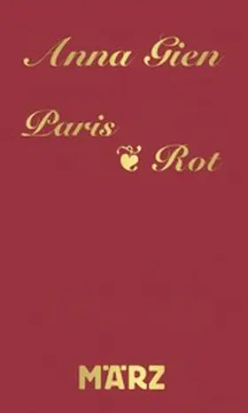 Gien |  Paris · Rot | eBook | Sack Fachmedien