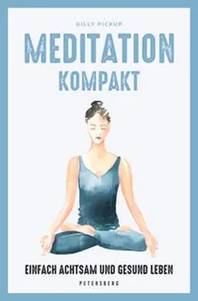 Pickup |  Meditation kompakt | Buch |  Sack Fachmedien