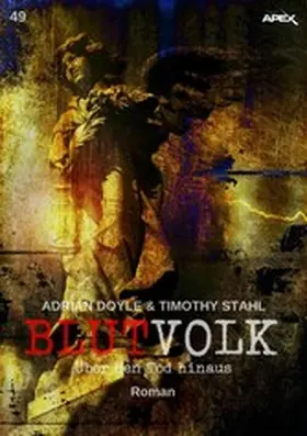 Doyle / Stahl |  BLUTVOLK, Band 49: ÜBER DEN TOD HINAUS | eBook | Sack Fachmedien