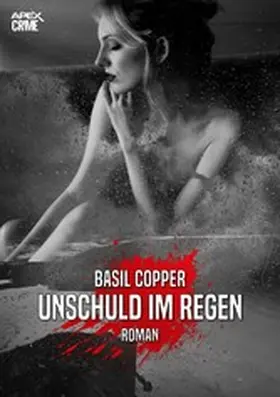 Copper |  UNSCHULD IM REGEN | eBook | Sack Fachmedien