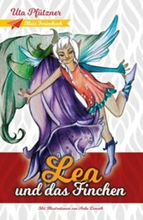 Pfützner |  Lea und das Finchen | eBook | Sack Fachmedien