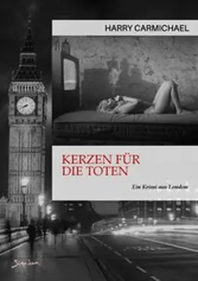 Carmichael |  KERZEN FÜR DIE TOTEN | eBook | Sack Fachmedien