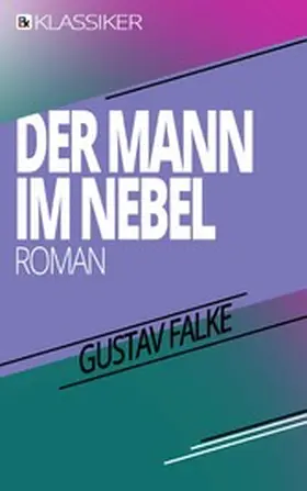 Falke |  Der Mann im Nebel | eBook | Sack Fachmedien
