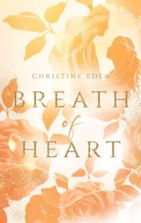 Eder |  Breath of Heart | Buch |  Sack Fachmedien