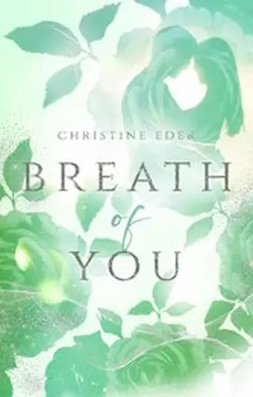 Eder |  Breath of you | eBook | Sack Fachmedien