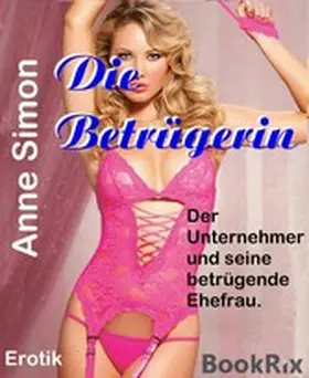 Simon |  Die Betrügerin | eBook | Sack Fachmedien