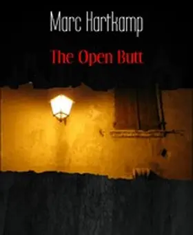 Hartkamp |  The Open Butt | eBook | Sack Fachmedien