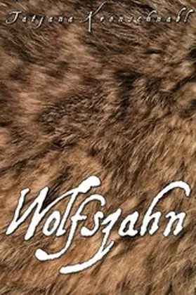 Kronschnabl |  Wolfszahn | eBook | Sack Fachmedien