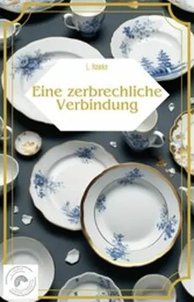 Hawke |  Eine zerbrechliche Verbindung | eBook | Sack Fachmedien