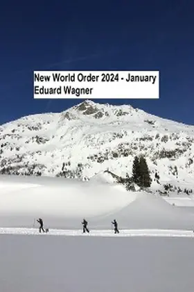 Eduard |  New World Order 2024 - January | eBook | Sack Fachmedien