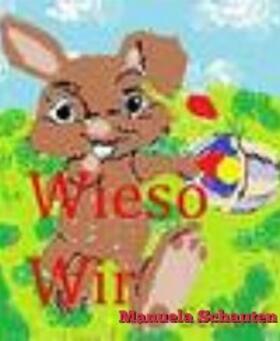 Manuela |  Wieso wir | eBook | Sack Fachmedien