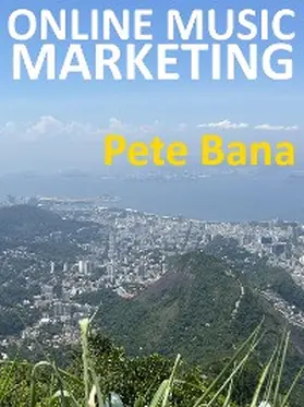 Bana |  Online Music Marketing | eBook | Sack Fachmedien