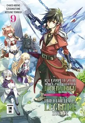 Gingitune / Chaco / Kitsune | Ich kämpfte zehn Jahre zwischen den Dimensionen und kehrte als Legende zurück 09 | Buch | 978-3-7555-0124-4 | www.sack.de