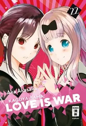 Akasaka |  Kaguya-sama: Love is War 22 | Buch |  Sack Fachmedien